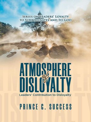 cover image of Atmosphere of Disloyalty
